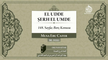 30. Ders: 148. Sayfa; Borç Konusu