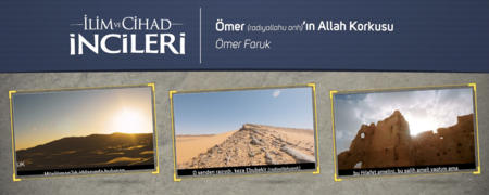 Ömer (radıyallahu anh)'ın Allah Korkusu