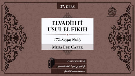 27. Ders: 172. Sayfa; Nehiy