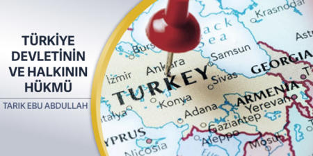 466: Türkiye Devletinin ve Halkının Hükmü