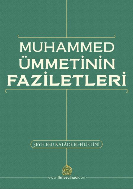 Muhammed Ümmetinin Faziletleri