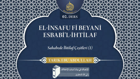 02. Ders: Sahabede İhtilaf Çeşitleri (1)