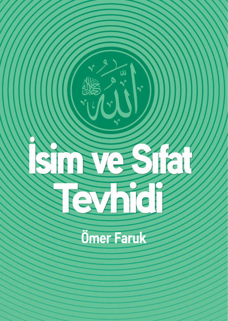 İsim ve Sıfat Tevhidi