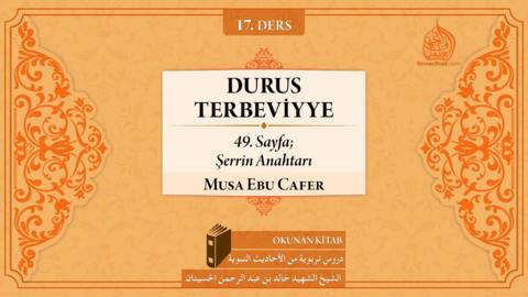 17. Ders: 49. Sayfa; Şerrin Anahtarı