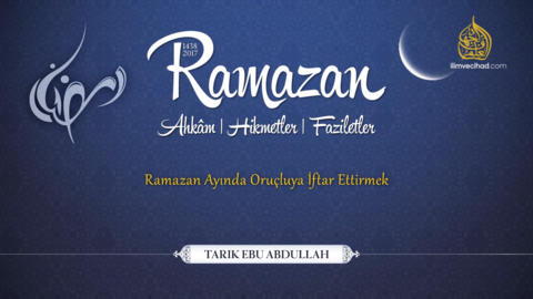 Ramazan Ayında Oruçluya İftar Ettirmek