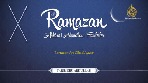 Ramazan Ayı Cihad Ayıdır